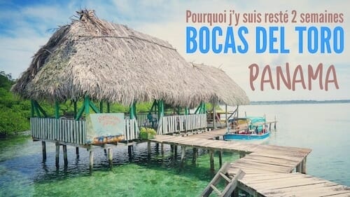 Que faire à Bocas del Toro au Panama ? Bocas del Toro panama que faire